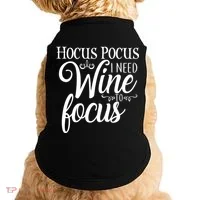 Hocus Pocus I Need Wine To Focus Doggie Tank thumb 0