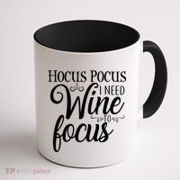 Hocus Pocus I Need Wine To Focus Coffee Mug thumb 1