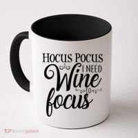 Hocus Pocus I Need Wine To Focus Coffee Mug thumb 0