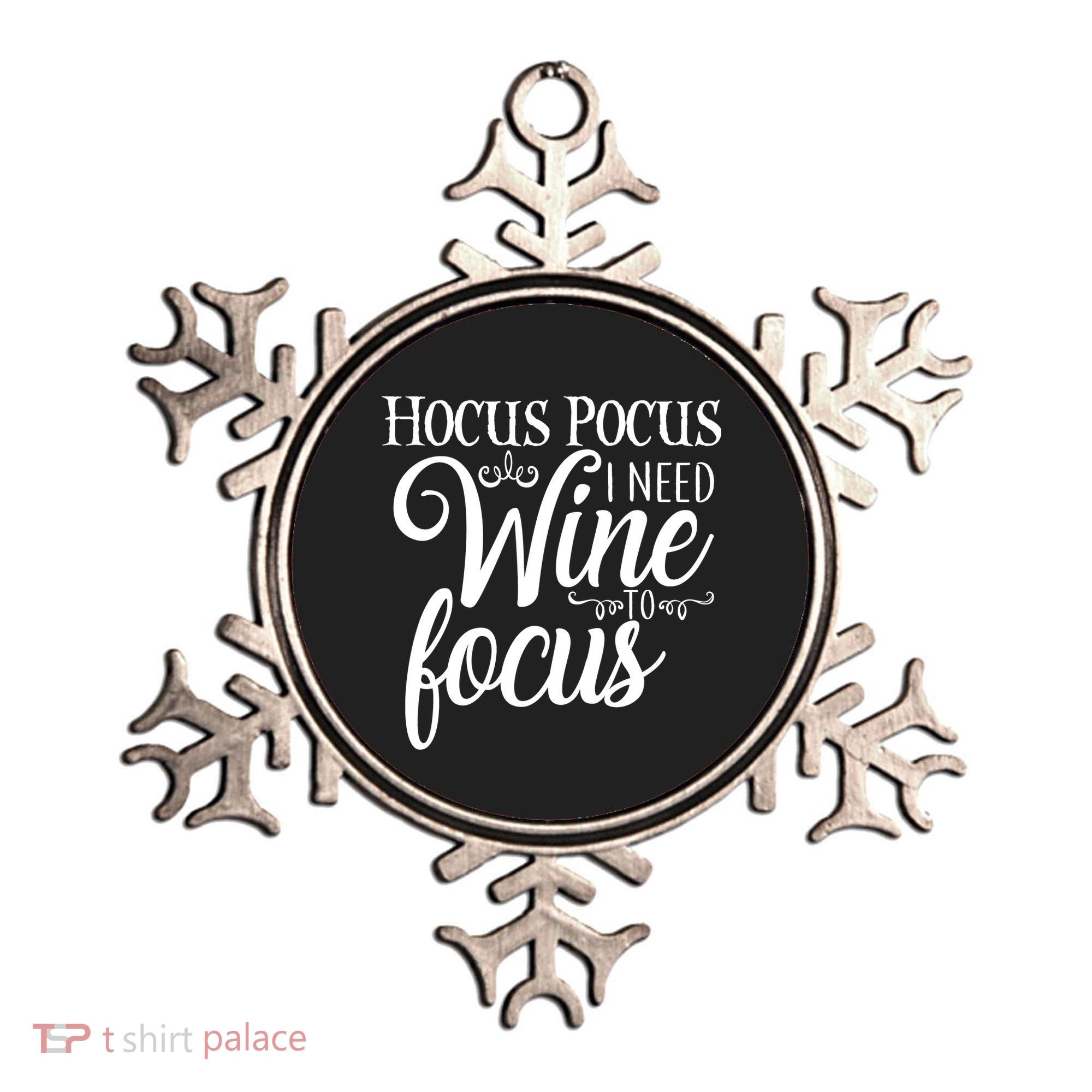 Hocus Pocus I Need Wine To Focus Ornament