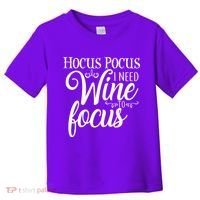 Hocus Pocus I Need Wine To Focus Toddler T-Shirt thumb 0