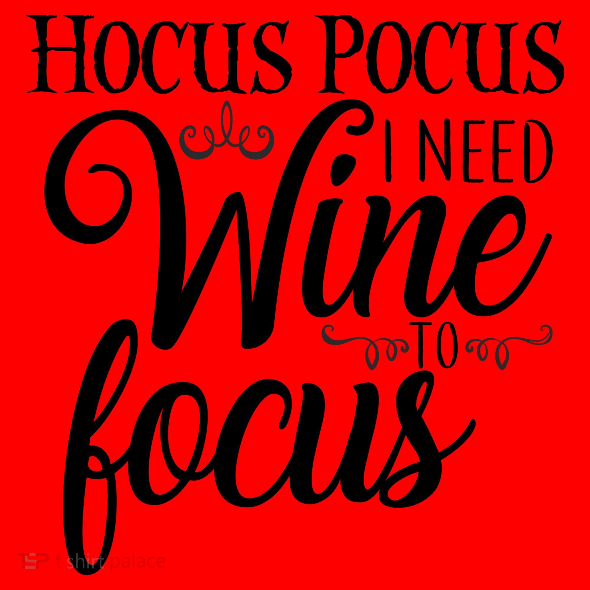 Hocus Pocus I Need Wine To Focus Santa Hat