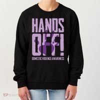 Hands Off Domestic Violence Awareness Women's Sweatshirt thumb 0