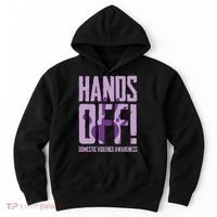 Hands Off Domestic Violence Awareness Hoodie thumb 0