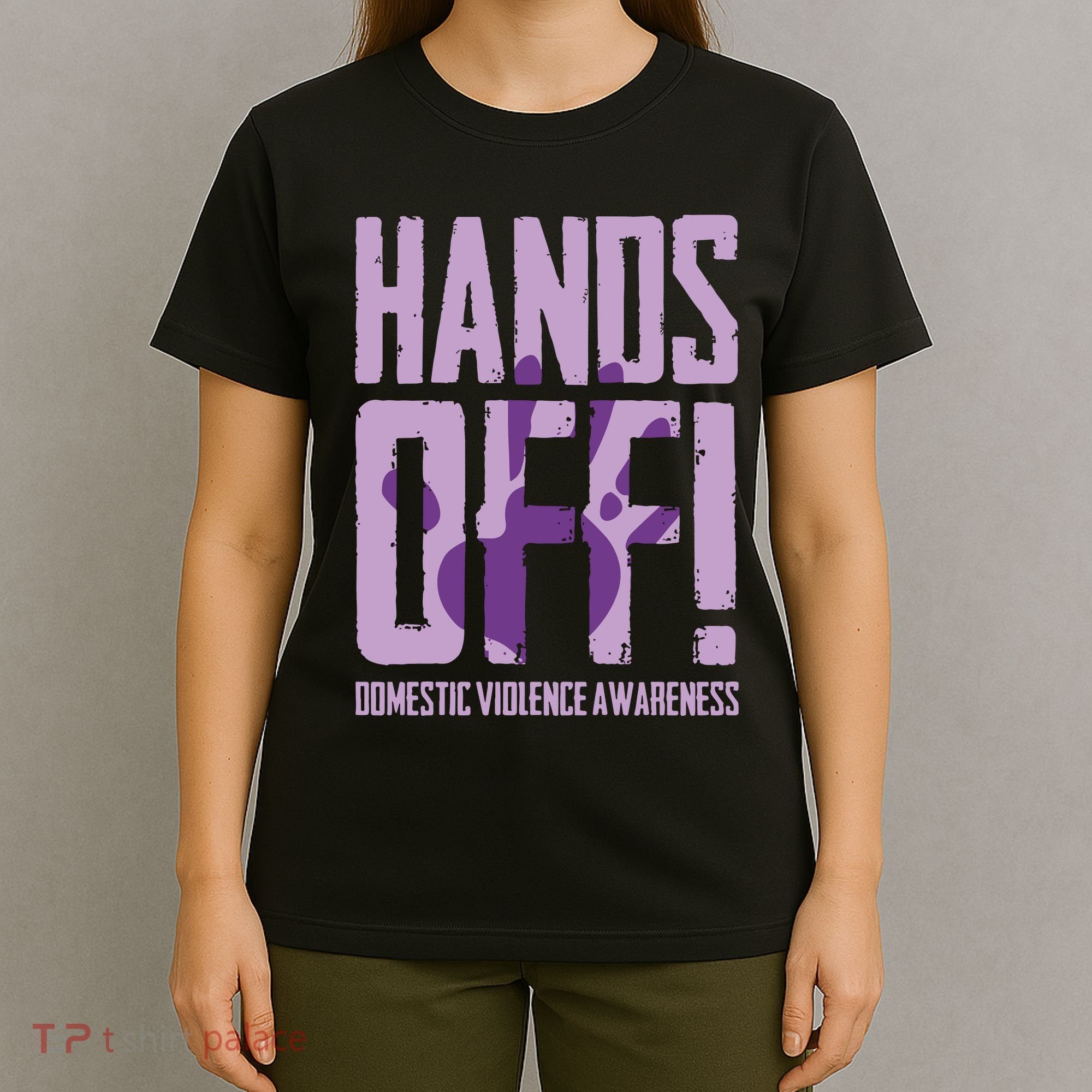 Hands Off Domestic Violence Awareness T-Shirt