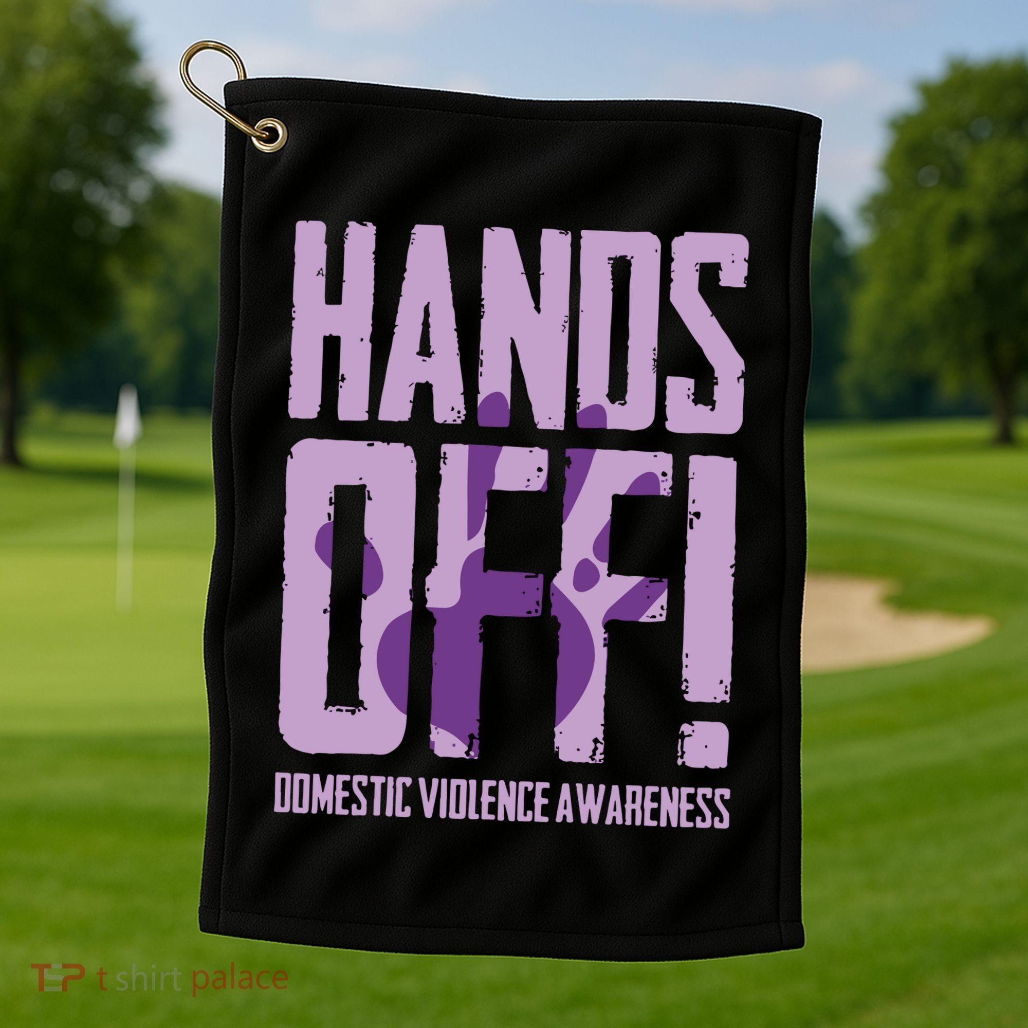 Hands Off Domestic Violence Awareness Golf Towel