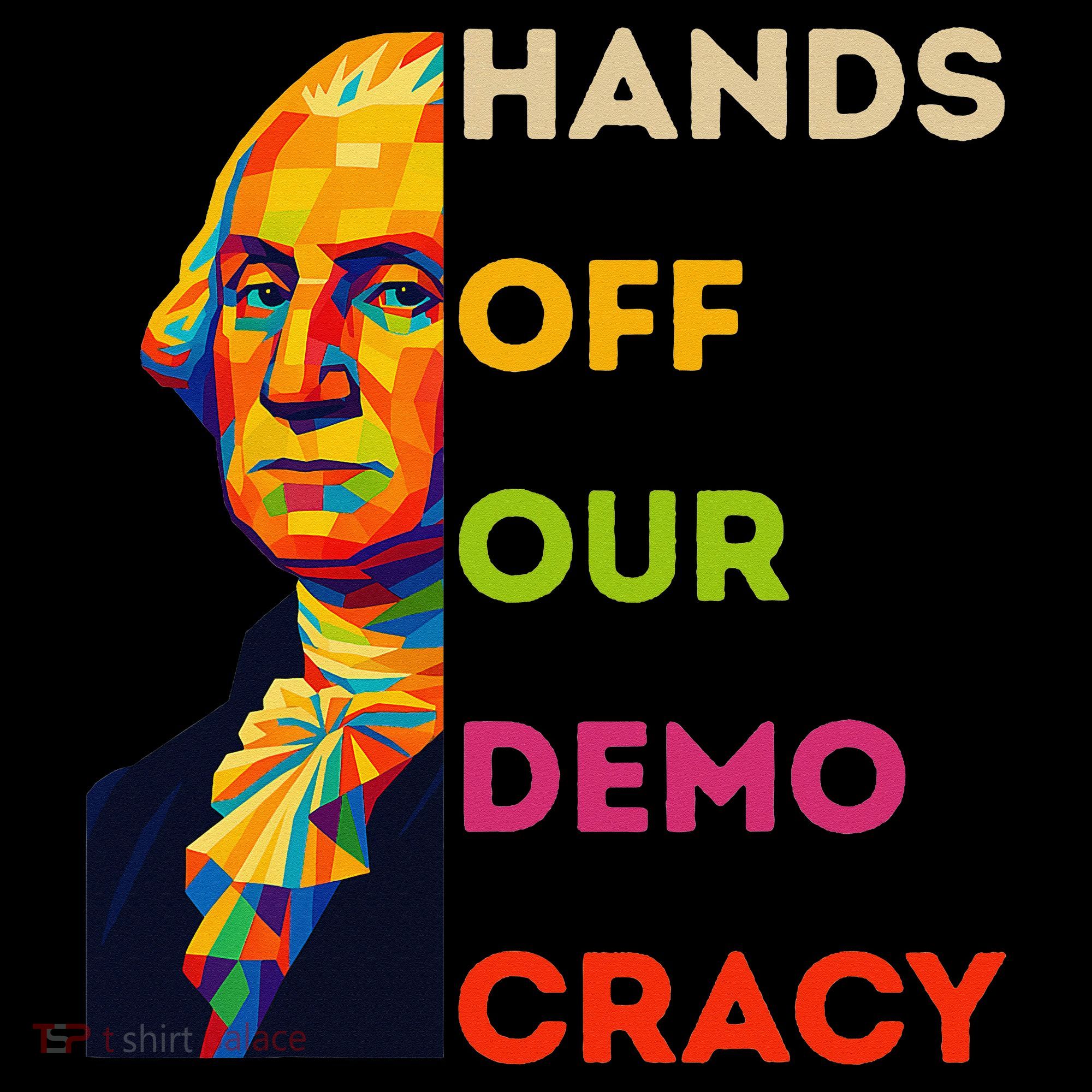 Hands Off Democracy Security Protest George Washington USA Women's Hoodie