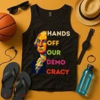 Hands Off Democracy Security Protest George Washington USA Tank Top thumb 4