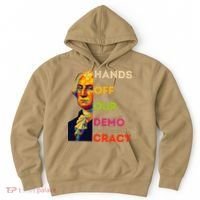 Hands Off Democracy Security Protest George Washington USA Hoodie thumb 0