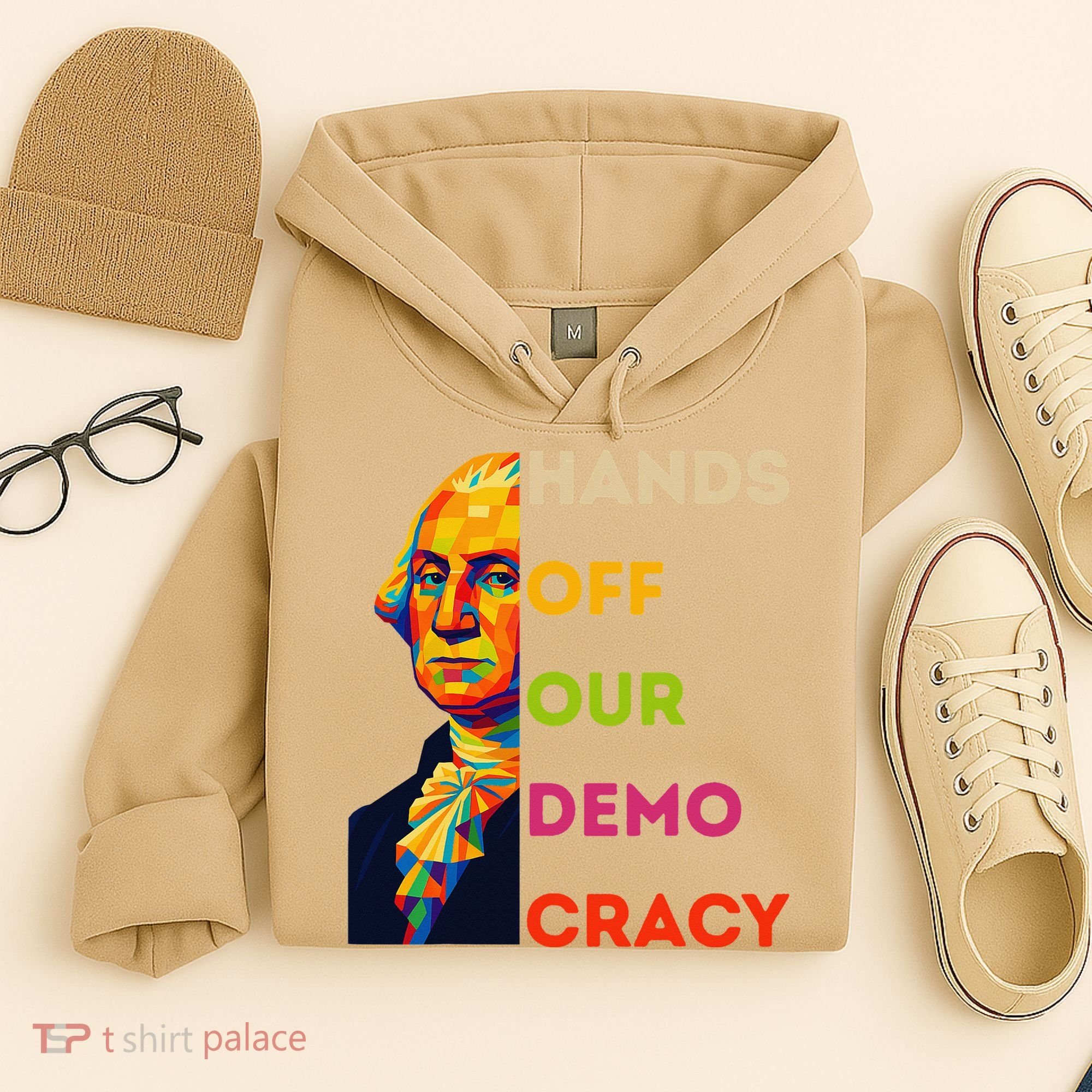 Hands Off Democracy Security Protest George Washington USA Hoodie