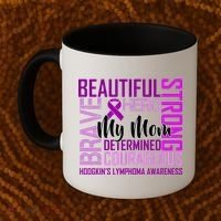 Hodgkin's  lymphoma Awareness For My Mom Coffee Mug thumb 2