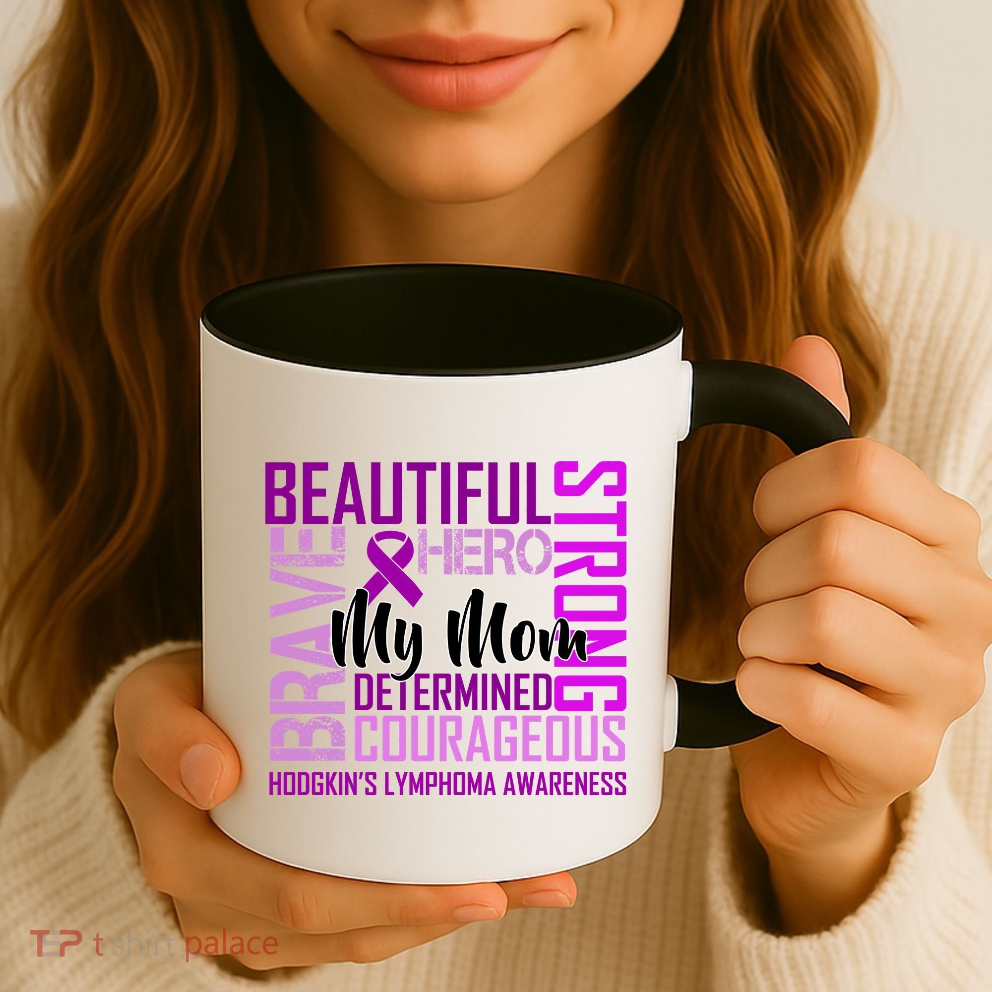 Hodgkin's  lymphoma Awareness For My Mom Coffee Mug