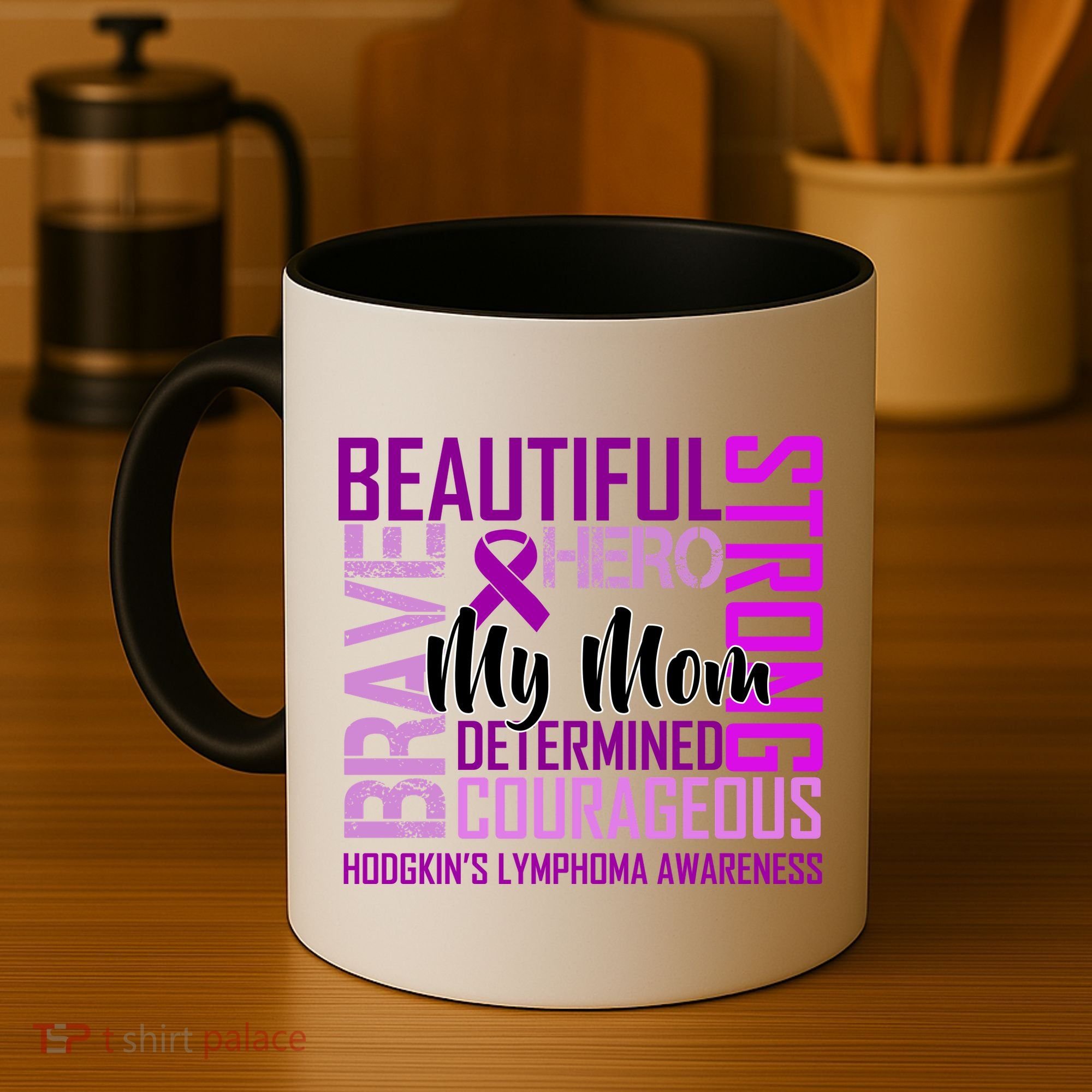 Hodgkin's  lymphoma Awareness For My Mom Coffee Mug