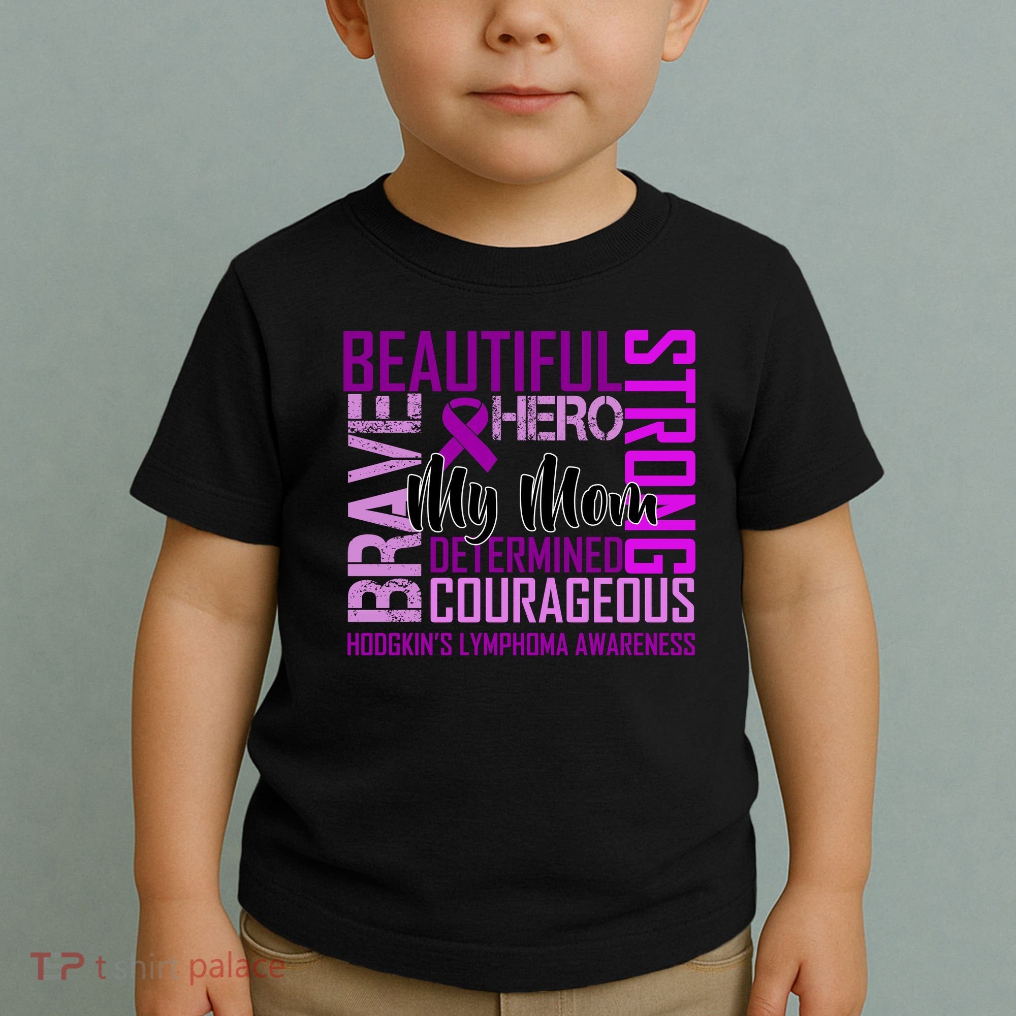 Hodgkin's  lymphoma Awareness For My Mom Toddler T-Shirt