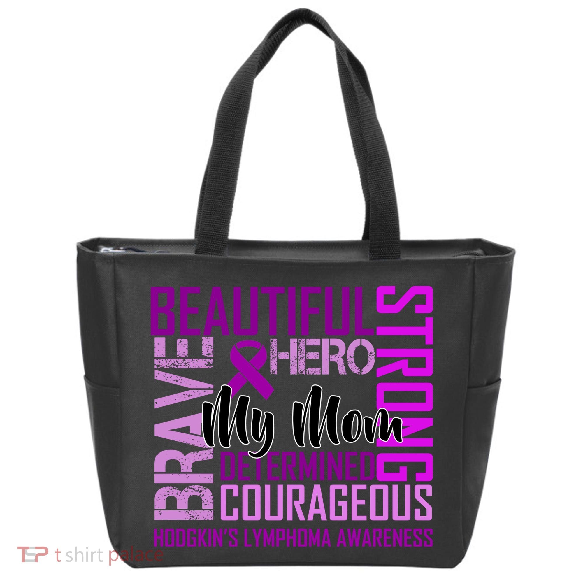 Hodgkin's  lymphoma Awareness For My Mom Tote Bag