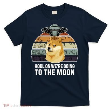 Hodl On We're Going To The Moon Retro Dogecoin T-Shirt