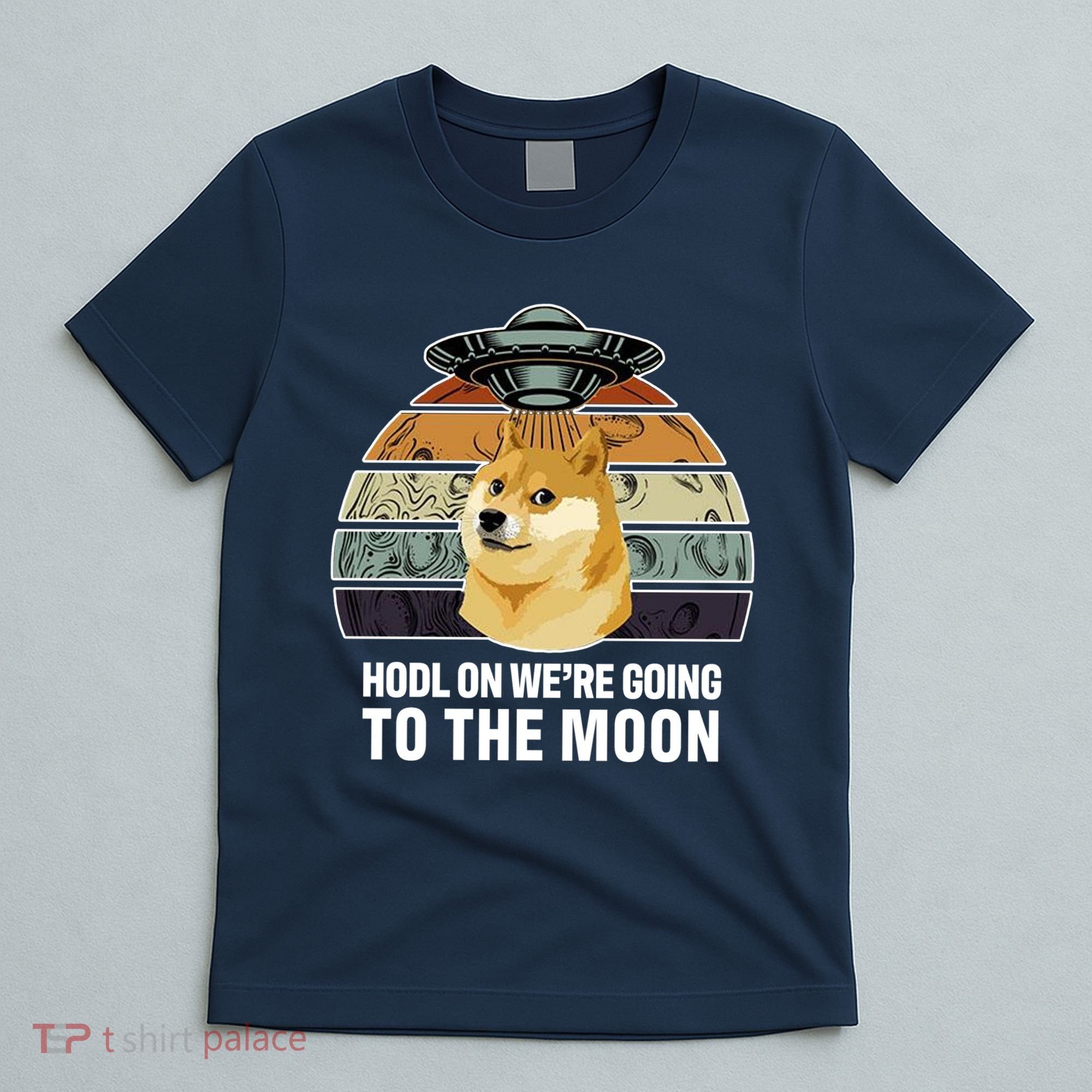 Hodl On We're Going To The Moon Retro Dogecoin T-Shirt