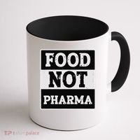 Healthy Organic Eating Herbalist Food Not Pharma Coffee Mug thumb 1