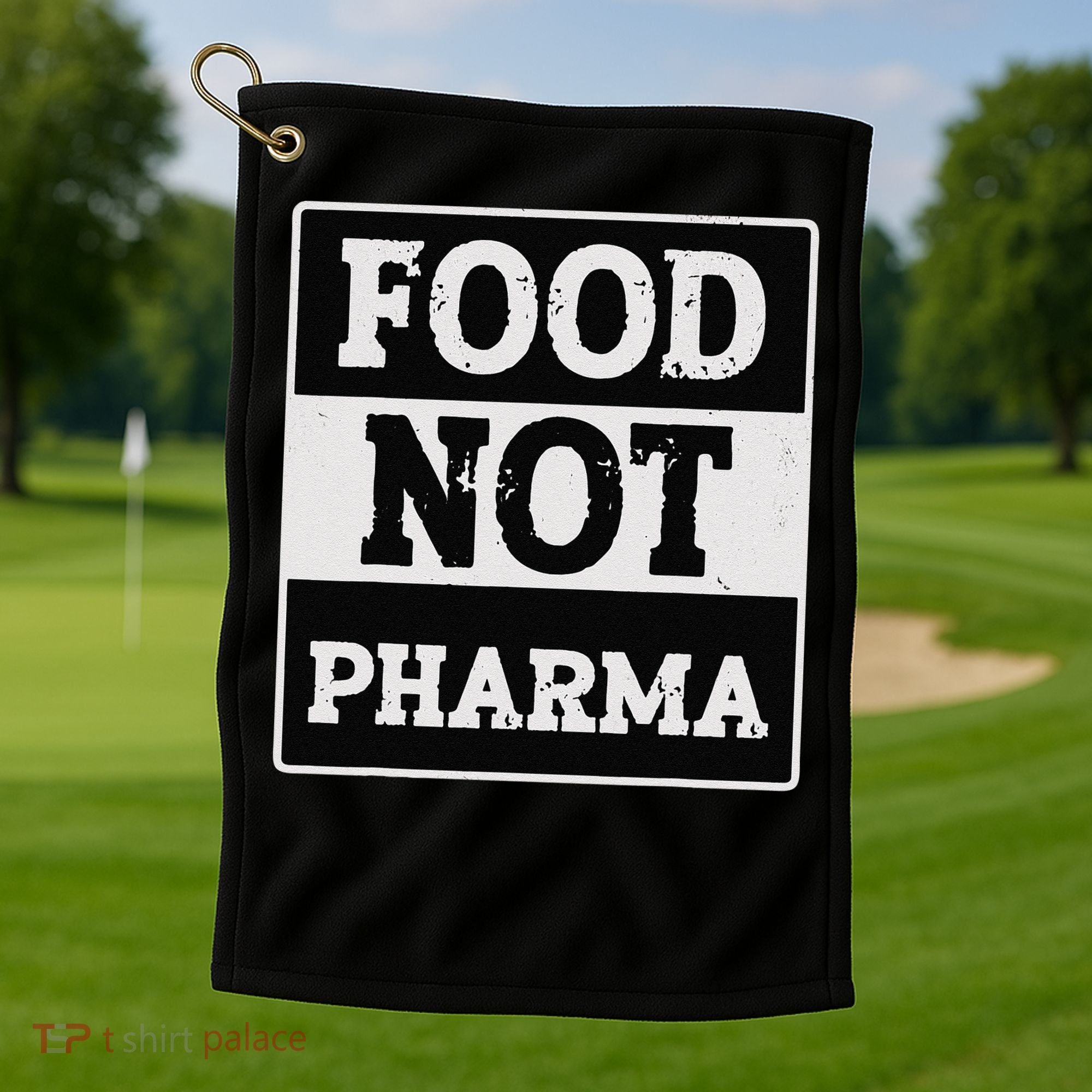 Healthy Organic Eating Herbalist Food Not Pharma Golf Towel