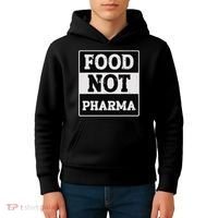 Healthy Organic Eating Herbalist Food Not Pharma Kids Hoodie thumb 4