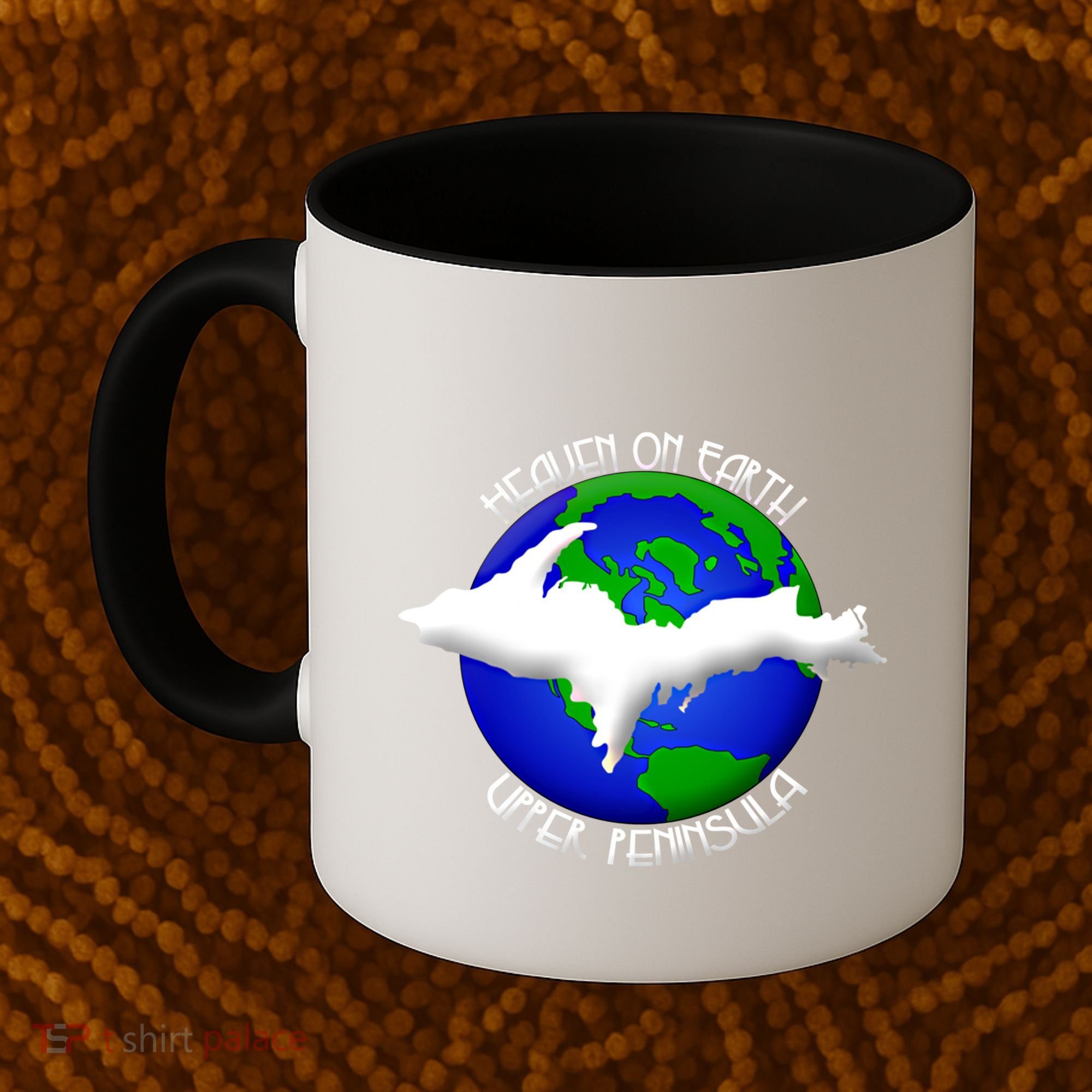 Heaven On Earth Upper Peninsula Michigan Yoopers 906 Cute Gift Coffee Mug