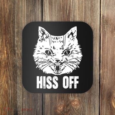 Hiss Off Funny Cat Lover Gift Coaster
