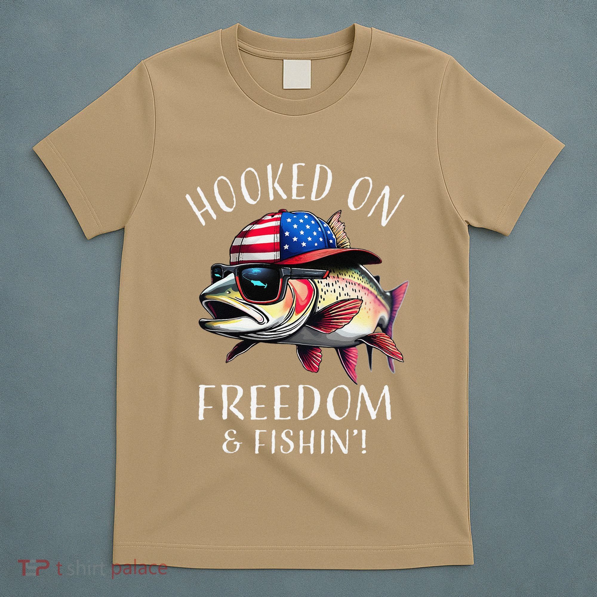 Hooked On Freedom Funny Fisherman Fishing Usa Flag Trout T-Shirt