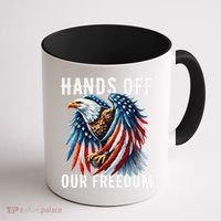 Hands Off Freedom Flag Protest Resist Hands Off My Coffee Mug thumb 1
