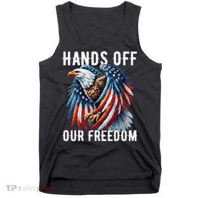 Hands Off Freedom Flag Protest Resist Hands Off My Tank Top