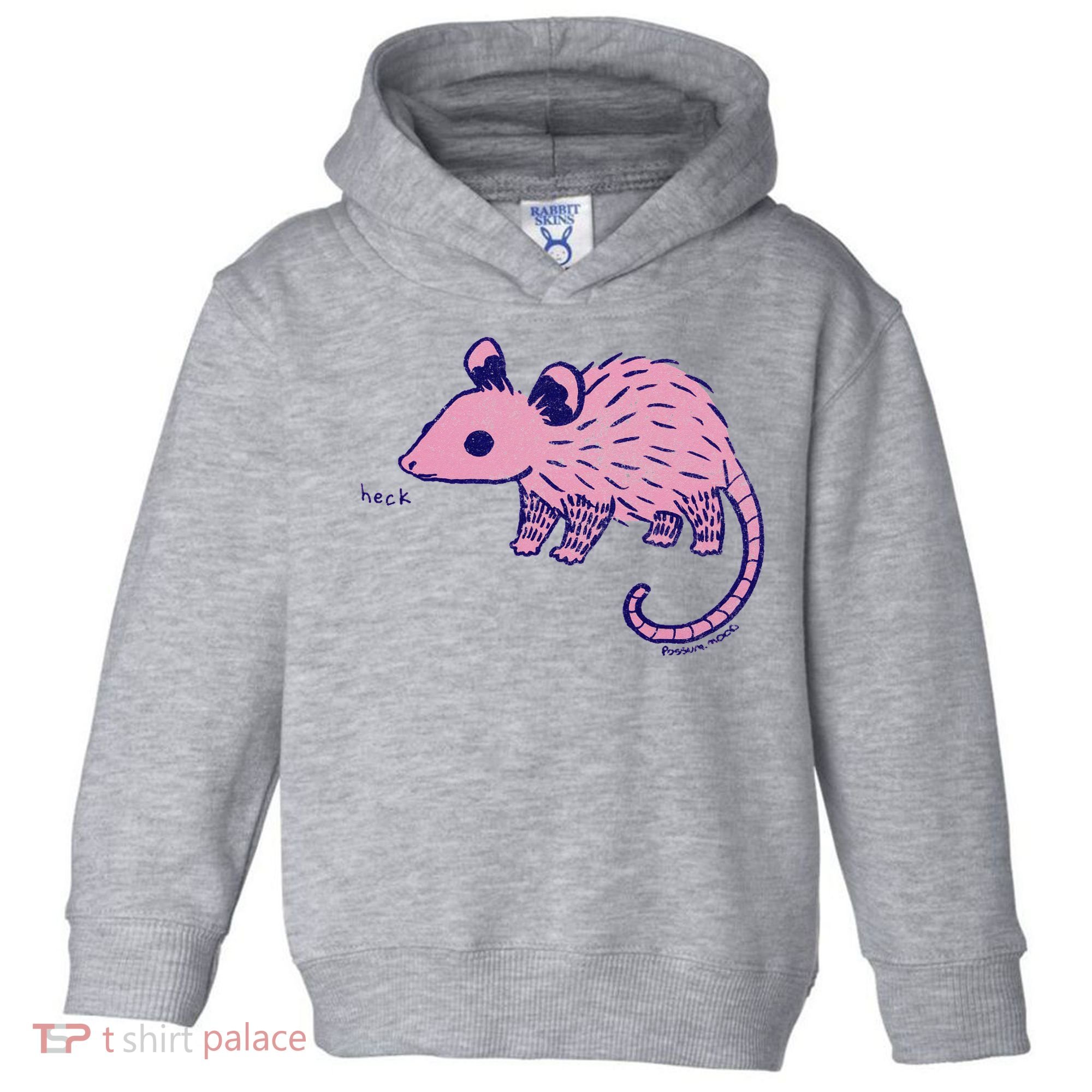 Heck Opossum Funny Animal Gift For  Toddler Hoodie