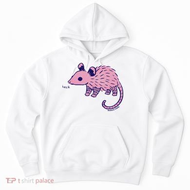 Heck Opossum Funny Animal Gift For  Hoodie