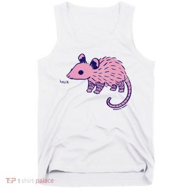 Heck Opossum Funny Animal Gift For  Tank Top