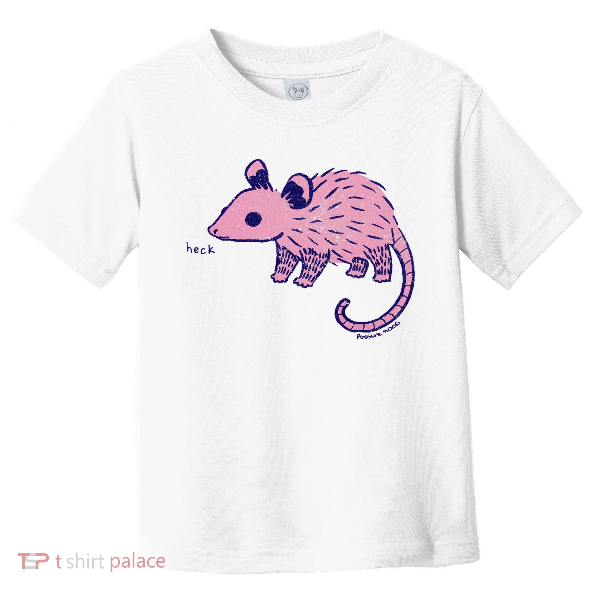 Heck Opossum Funny Animal Gift For  Toddler T-Shirt