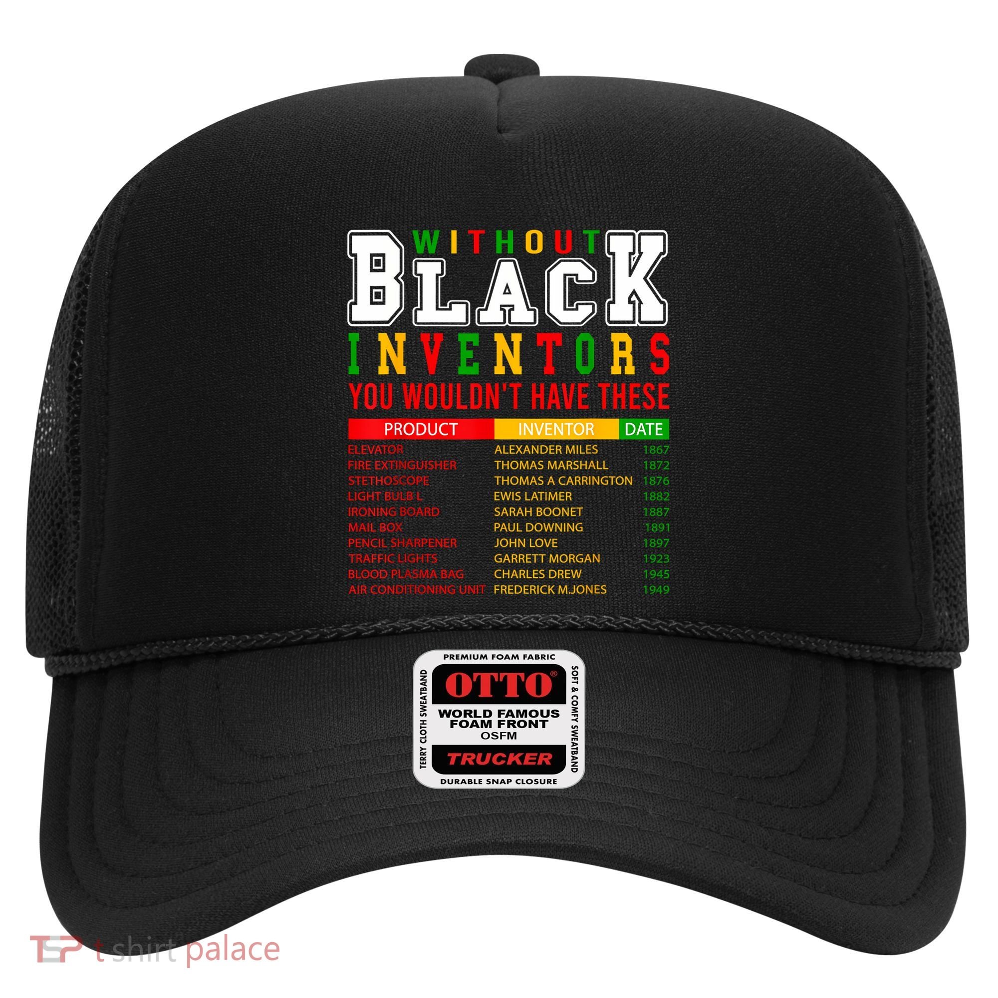 History Of Forgotten Black Inventors Black History Month Hat
