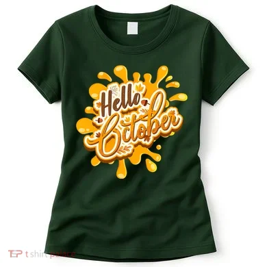 Hello October Fun Fall Women's T-Shirt