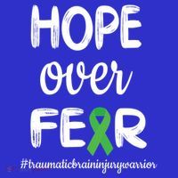 Hope Over Fear Green Ribbon Tbi Warrior Brain Injury Month Gift T-Shirt thumb 7