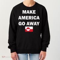 Hands Off Greenland Make America Go Away Women's Sweatshirt thumb 0