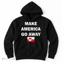 Hands Off Greenland Make America Go Away Hoodie thumb 0