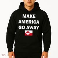 Hands Off Greenland Make America Go Away Hoodie thumb 2