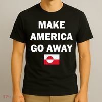 Hands Off Greenland Make America Go Away T-Shirt thumb 3