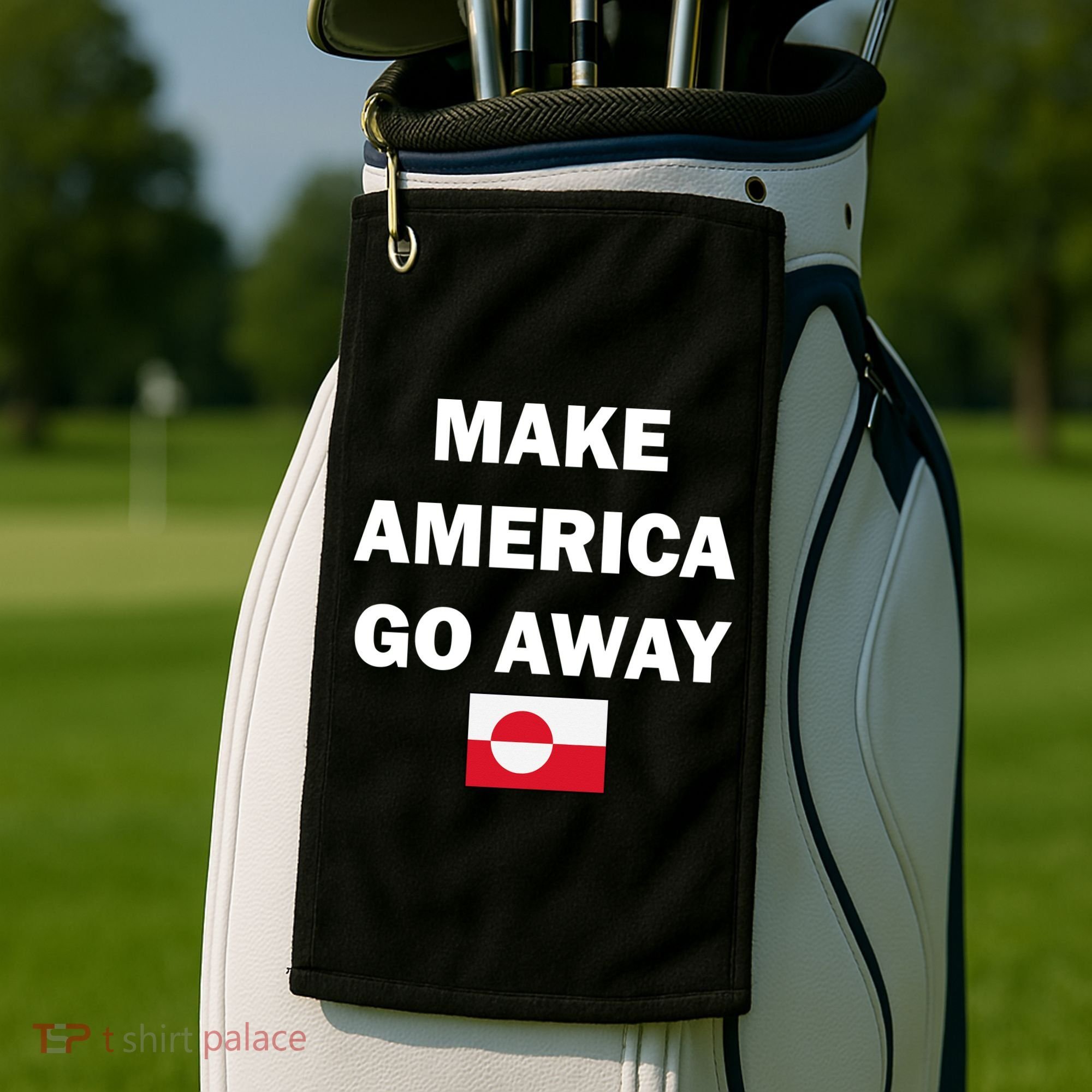 Hands Off Greenland Make America Go Away Golf Towel