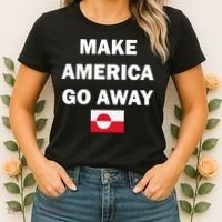 Hands Off Greenland Make America Go Away Women's T-Shirt thumb 2