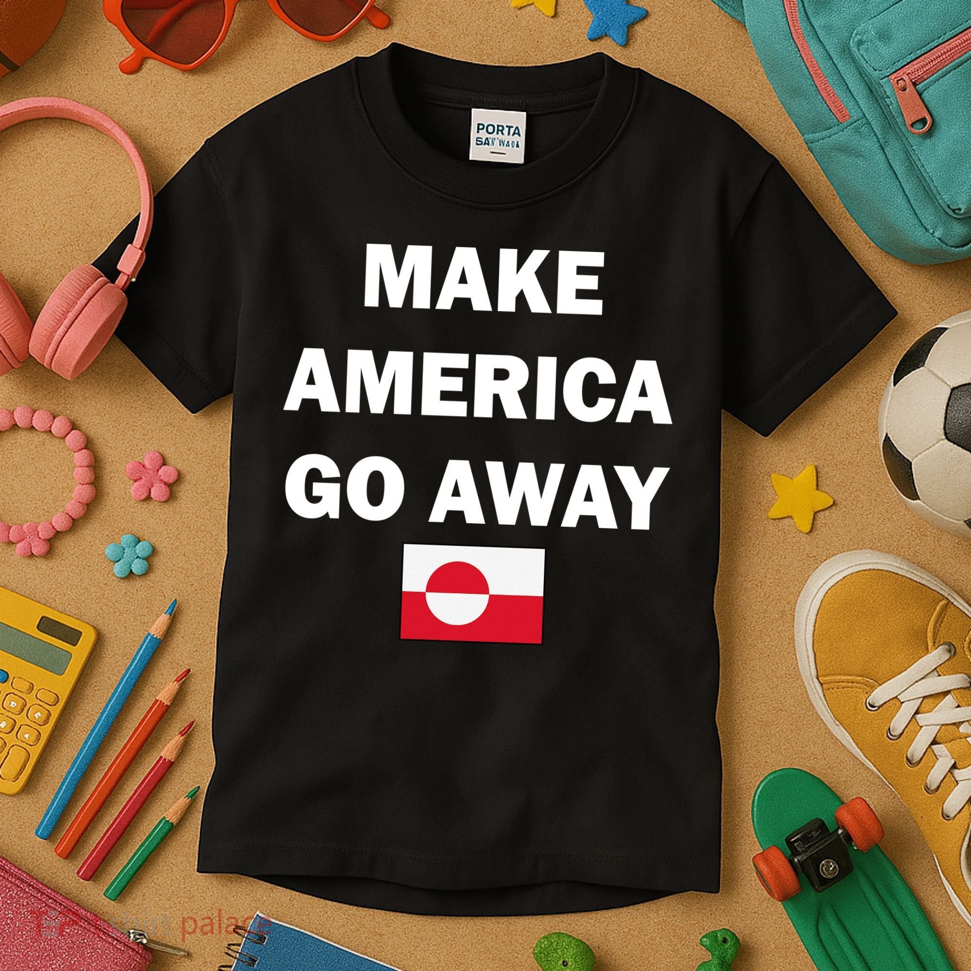 Hands Off Greenland Make America Go Away Kids T-Shirt