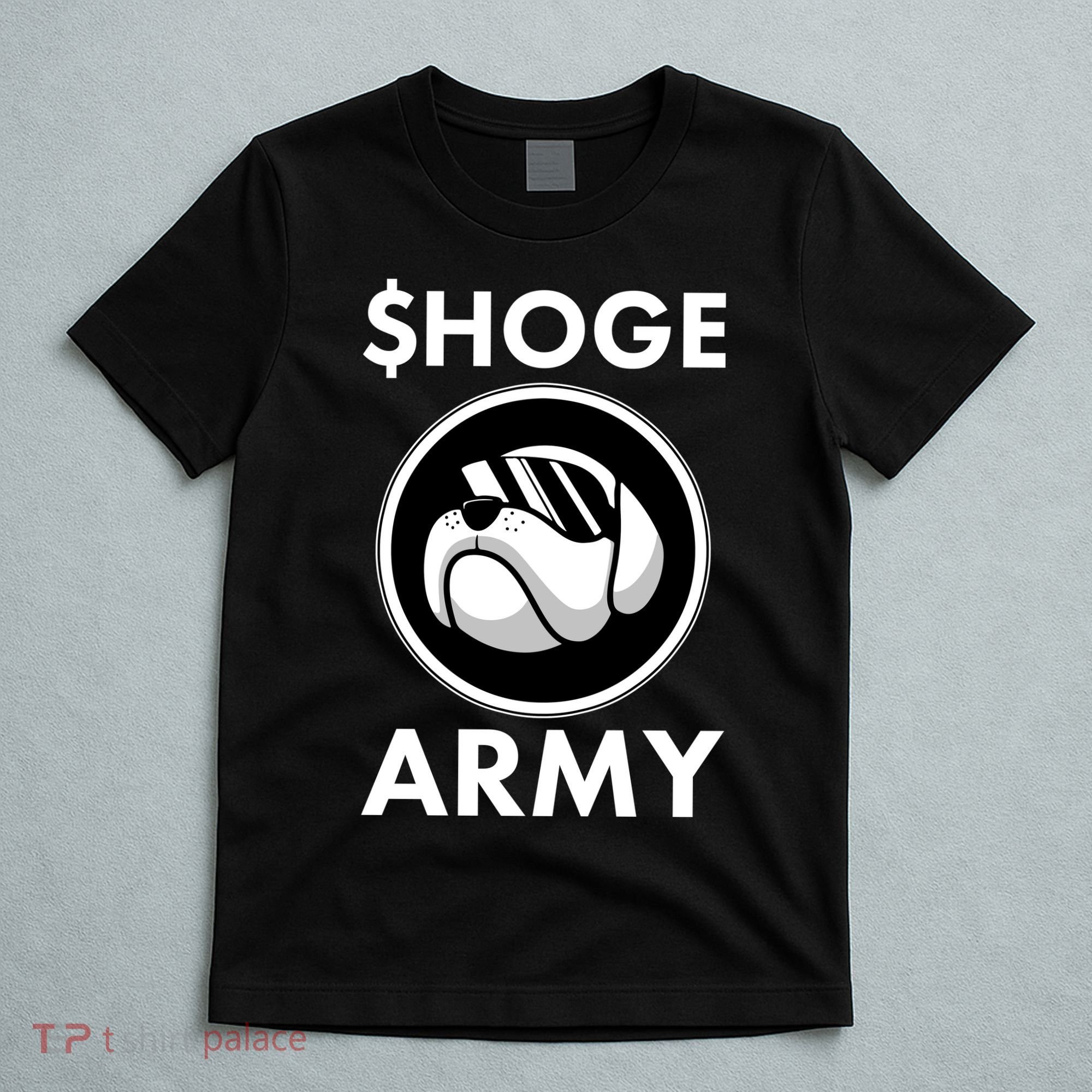 $HOGE ARMY Bitcoin Crypto Coin Doge T-Shirt
