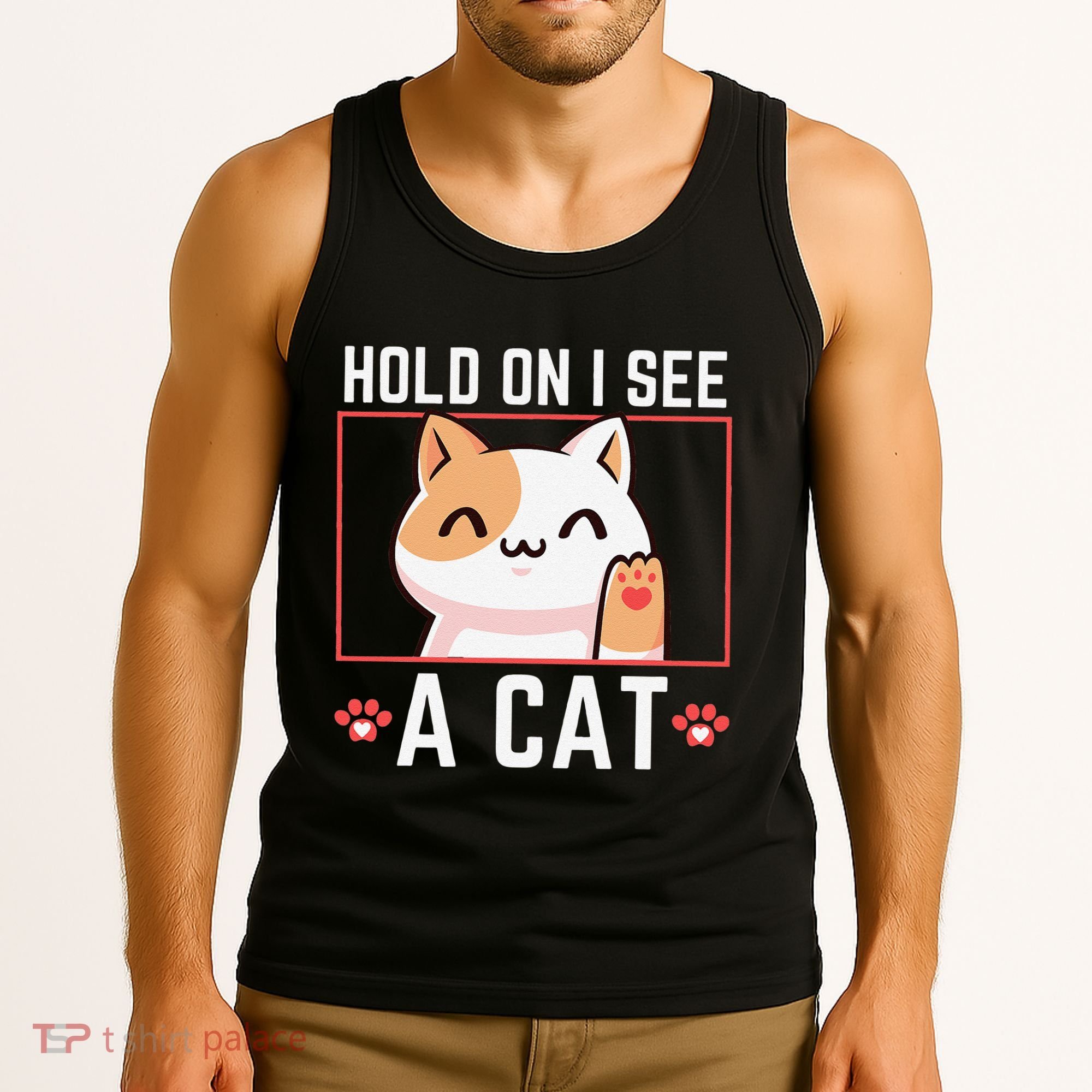 Hold On I See A Cat Funny Sarcastic Cat Lovers Women Tank Top