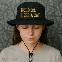 Hold On I See Cat Funny Cat Lovers Sarcastic Sayings Cats Bucket Hat thumb 3