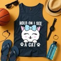 Hold On I See A Cat Funny Cat Lovers Kitten Sarcastic Saying Tank Top thumb 4