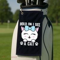 Hold On I See A Cat Funny Cat Lovers Kitten Sarcastic Saying Golf Towel thumb 2