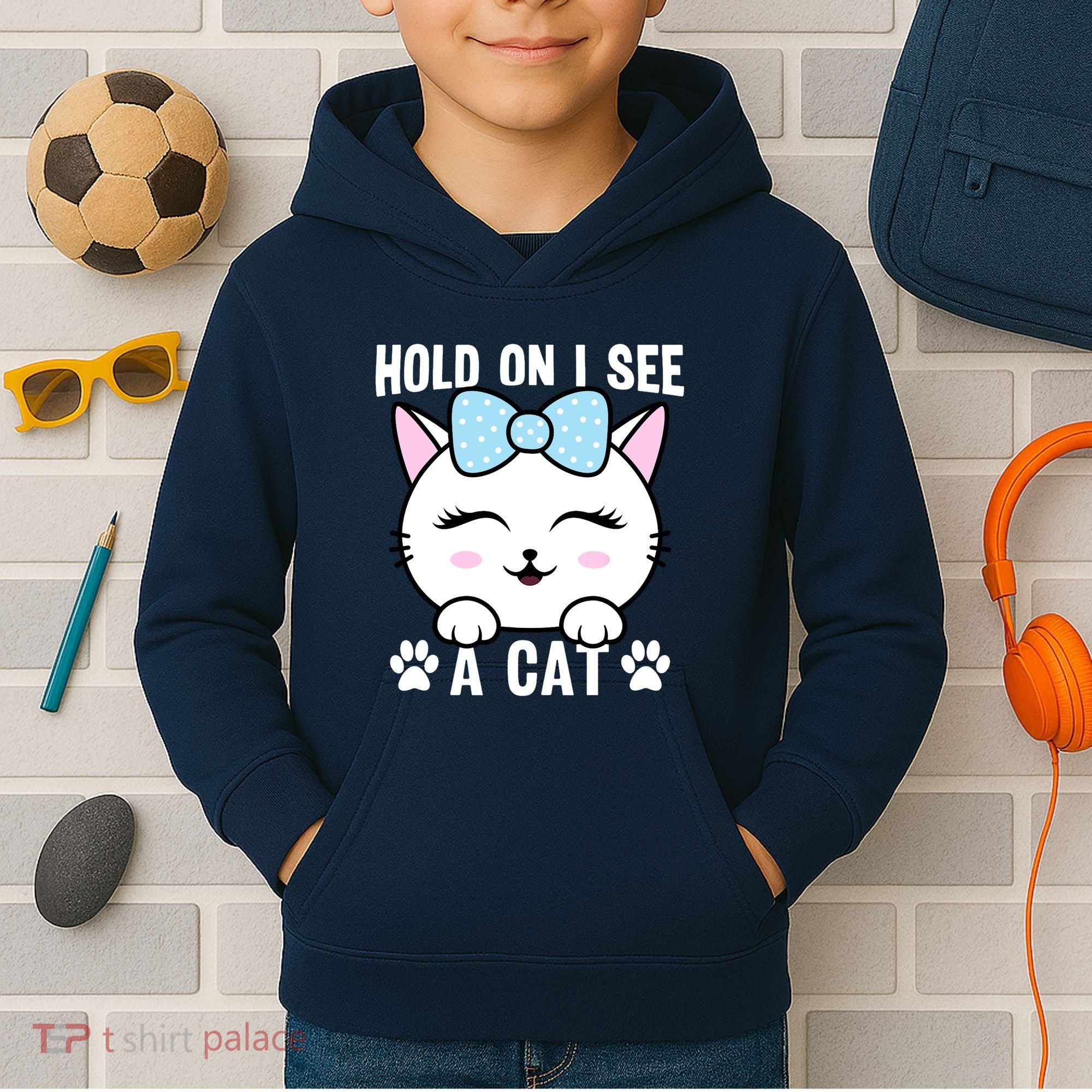 Hold On I See A Cat Funny Cat Lovers Kitten Sarcastic Saying Kids Hoodie