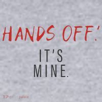 Hands Off ItS Mine Funny Trending Quote Women's Sweatshirt thumb 2